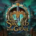 The Sword and The Grail